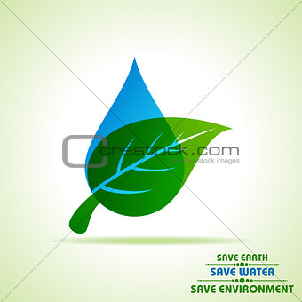 Save Nature Concept with leaf and water droplet