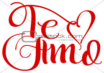 Te amo translation from spain language I love you handwritten calligraphy text for day of saint valentine