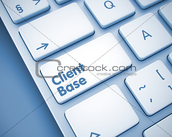 Client Base - Message on the  Keyboard Key. 3D.