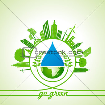 Eco Energy Concept with leaf,cityscape,water drop and earth