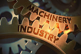 Machinery Industry on the Golden Cogwheels. 3D Illustration.