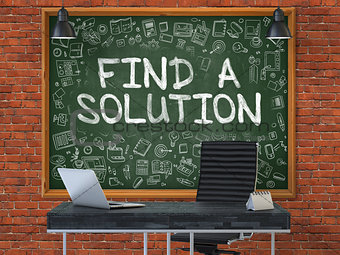 Chalkboard on the Office with Find a Solution Concept. 3D.