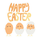 Happy Easter hand written font - baby chiken hatched from an egg - greeting card