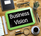Business Vision - Text on Small Chalkboard. 3d