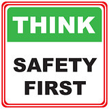 Think about safety