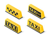 Yellow roof taxi sign set isolated on white background. Isometric vector illustration