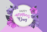 Happy Mother`s Day Cute Background with Flowers. Vector Illustration