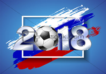 2018 with soccer ball. Poster soccer template