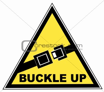 Buckle Up Sign