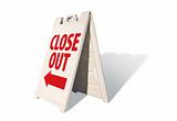 Close Out Tent Sign