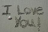 Sand Writing - I Love You